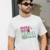 Work Hard, Travel Harder – Statement Tee