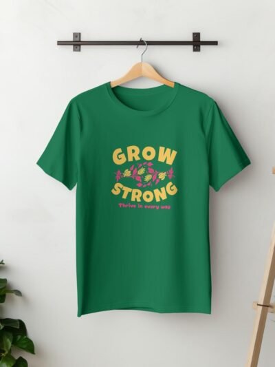 Grow Strong Classic Fit T-Shirt