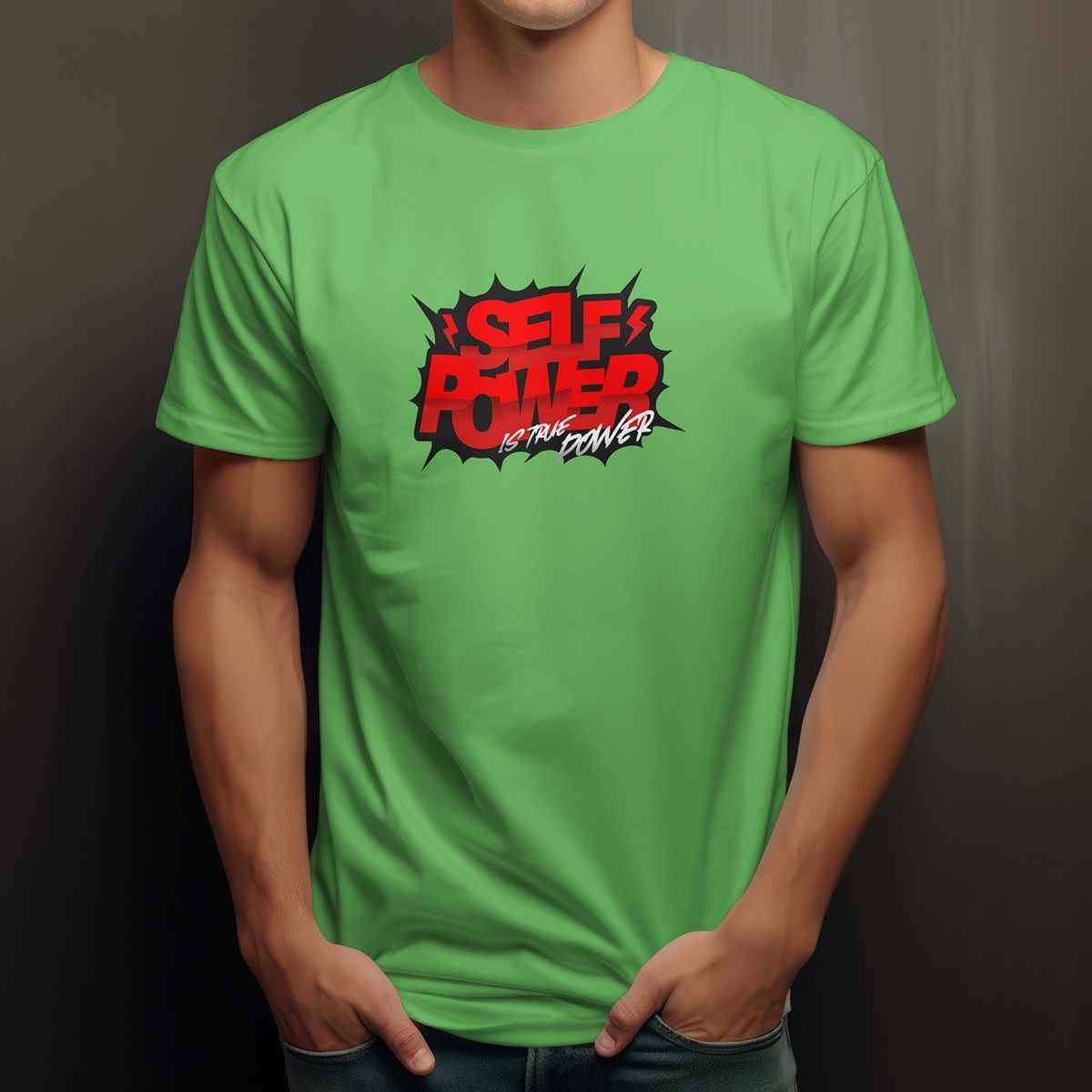 SelfPowerIsTrue-Mockup Self Power Graphic T-Shirt